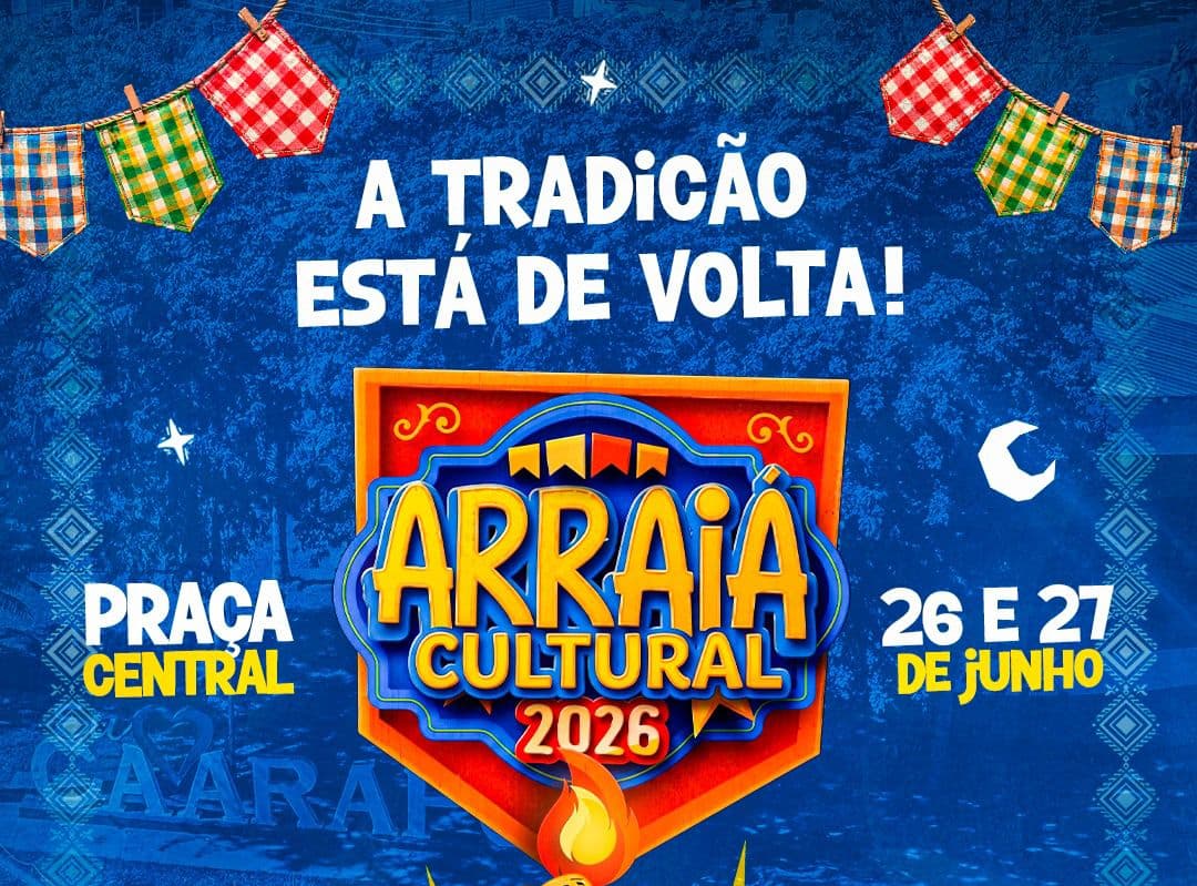 Arraiá Cultural 2026 resgata tradição junina e promete movimentar a Praça Central de Caarapó